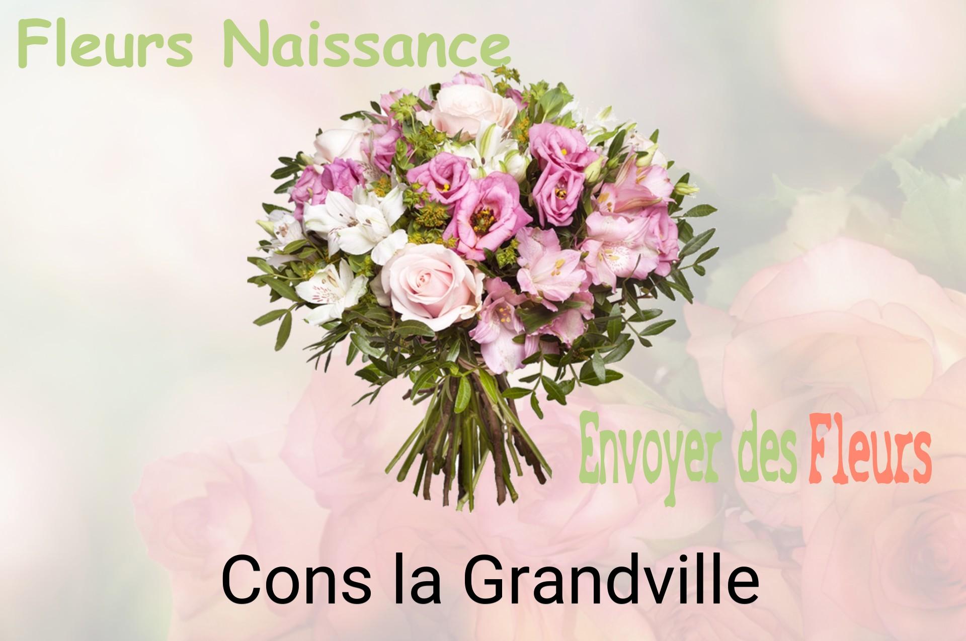 Bouquet de fleurs de naissance livré à Cons-la-Grandville